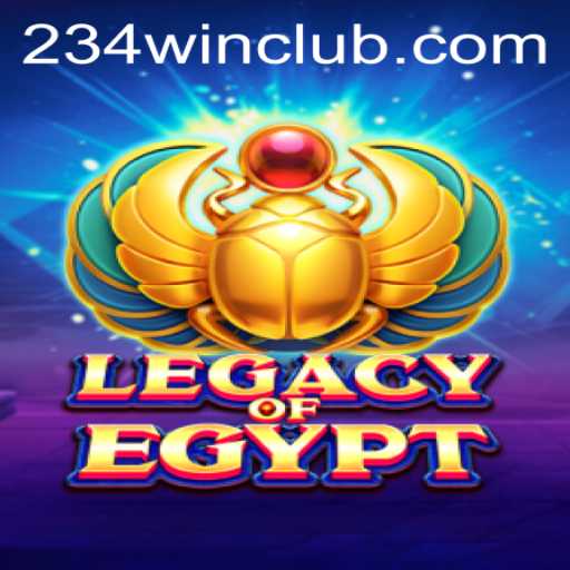 Discover the Ancient Mystique of LegacyOfEgypt: Unearth Riches with 234win